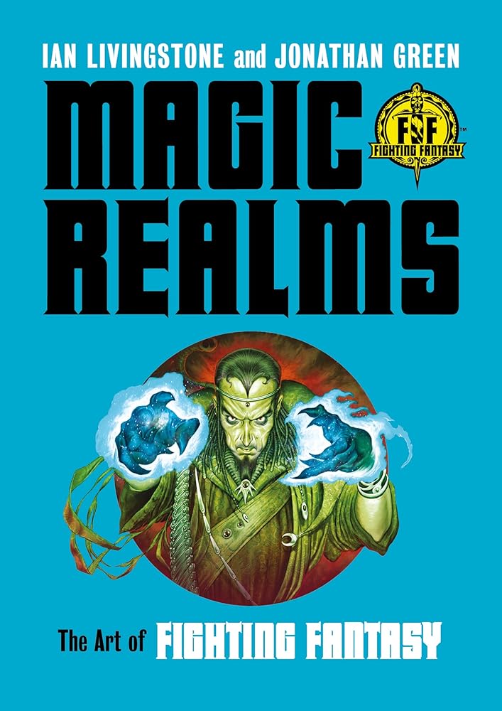 Magic Realms: The Art of Fighting Fantasy cover image