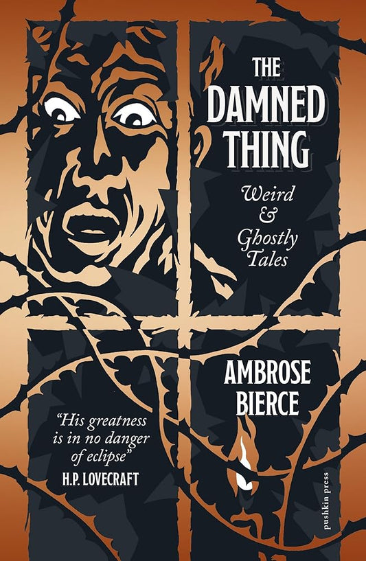 The Damned Thing, Deluxe Edition: Weird and Ghostly Tales cover image