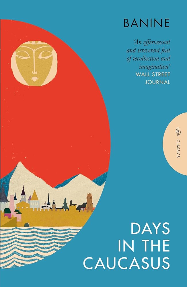 Days in the Caucasus (Pushkin Press Classics) cover image