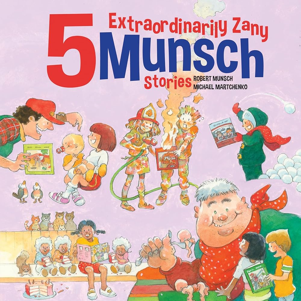 5 Extraordinarily Zany Munsch Stories (Munsch Funny Pack, 3) cover image
