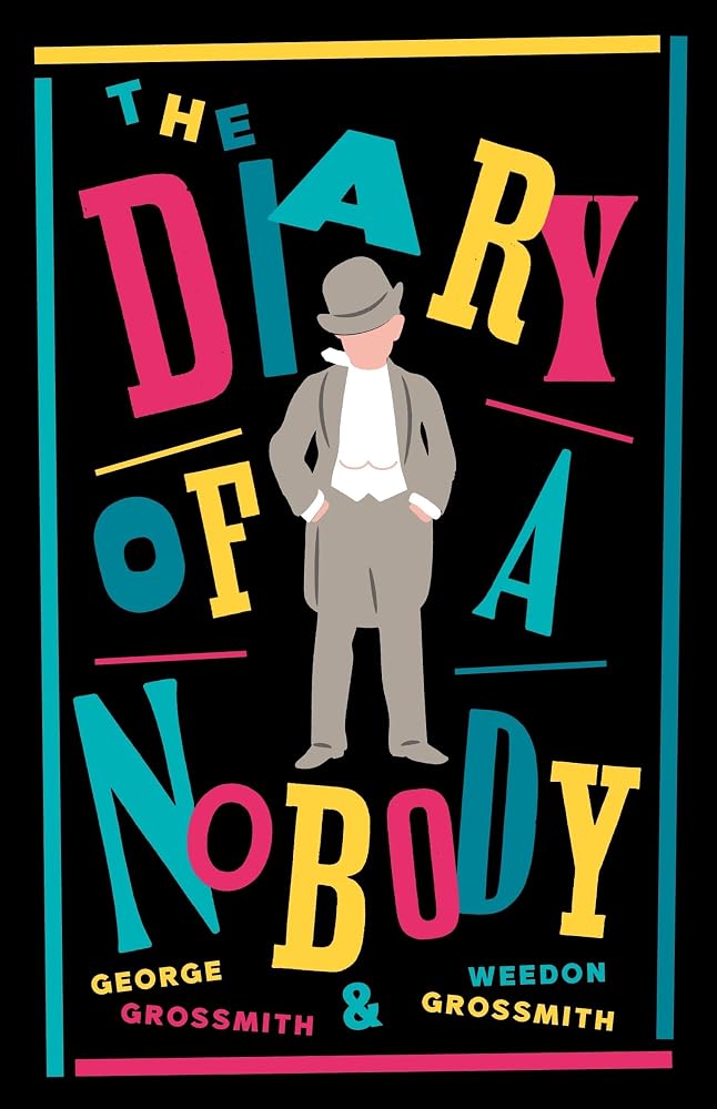 The Diary of a Nobody: New Annotated Edition (Alma Classics Evergreens) cover image