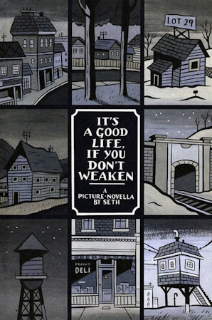 It’s A Good Life, If You Don’t Weaken