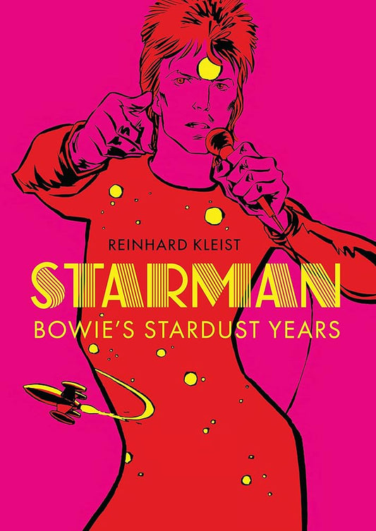 Starman: Bowie’s Stardust Years cover image