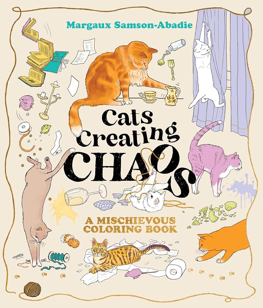 Cats Creating Chaos: A mischievous coloring book cover image