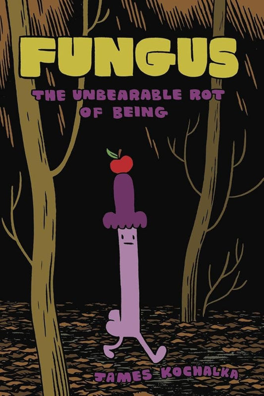 FUNGUS: The Unbearable Rot of Being cover image