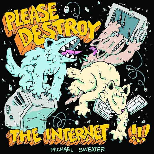 Please Destroy The Internet cover image