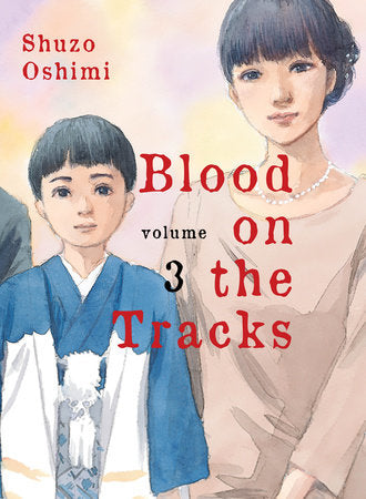 Blood on the Tracks, Vol.3