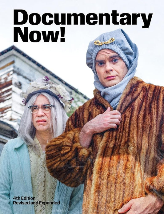 Documentary Now!: Fourth Edition (Revised and Expanded) cover image
