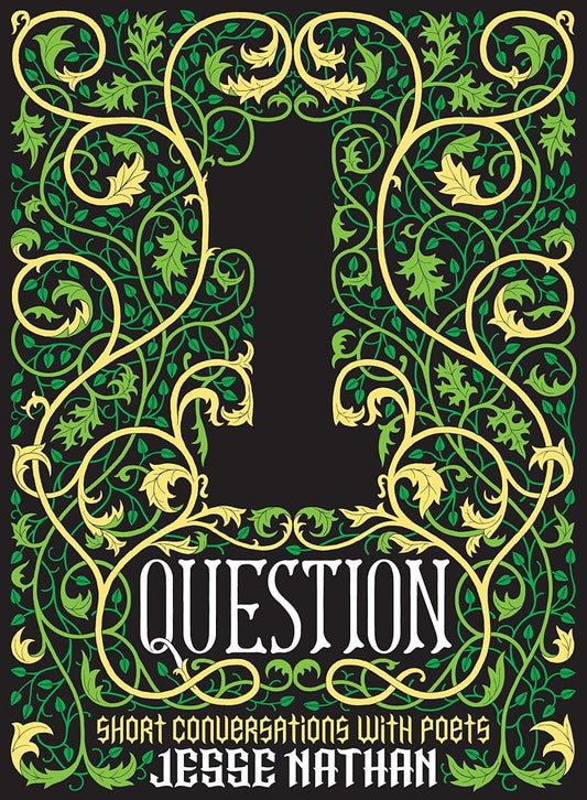 One Question: Short Conversations with Poets cover image