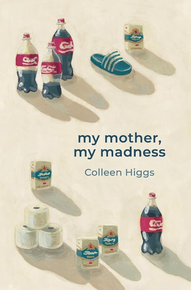 My Mother My Madness cover image