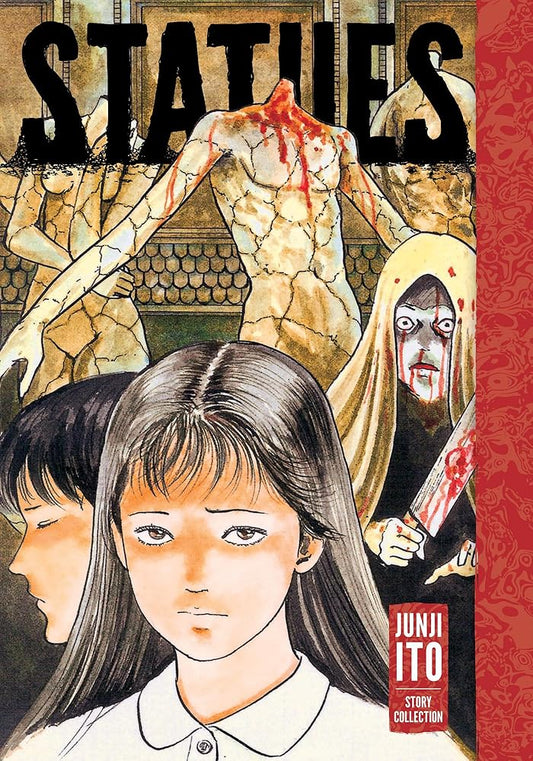 Statues: Junji Ito Story Collection: Junji Ito Story Collection cover image