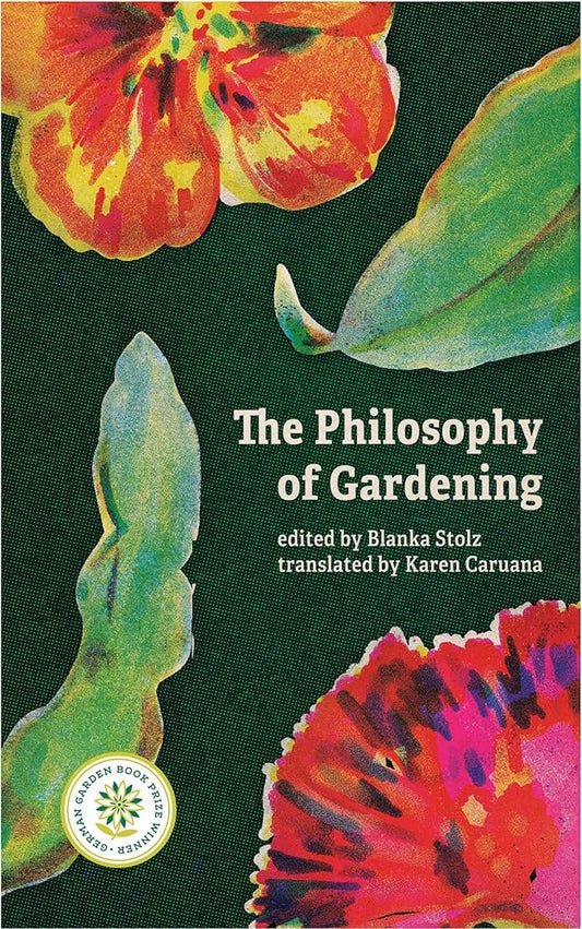 The Philosophy of Gardening: Essays cover image