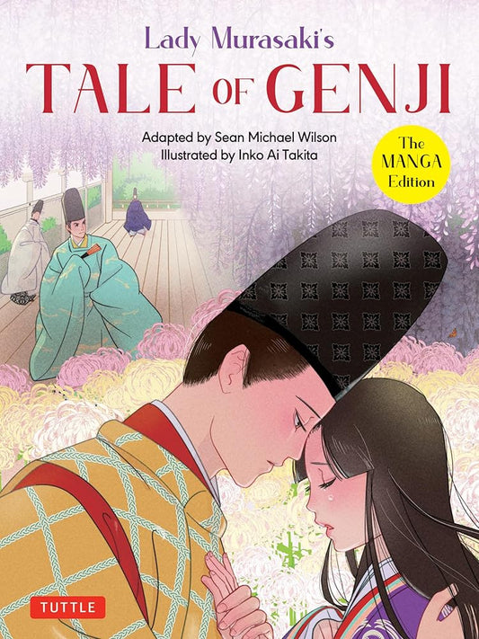 Lady Murasaki's Tale of Genji: The Manga Edition (Tuttle Japanese Classics in Manga) cover image