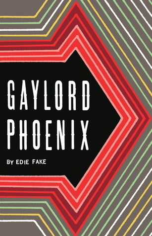 Gaylord Phoenix