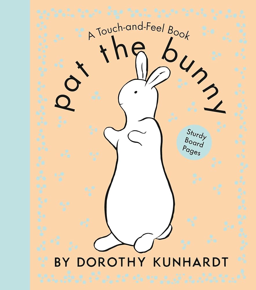 Pat the Bunny: The Interactive Classic for Babies and Toddlers with Sturdy Board Pages (Touch-and-Feel) cover image