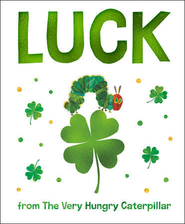Luck from the Very Hungry Caterpillar (Board Book)