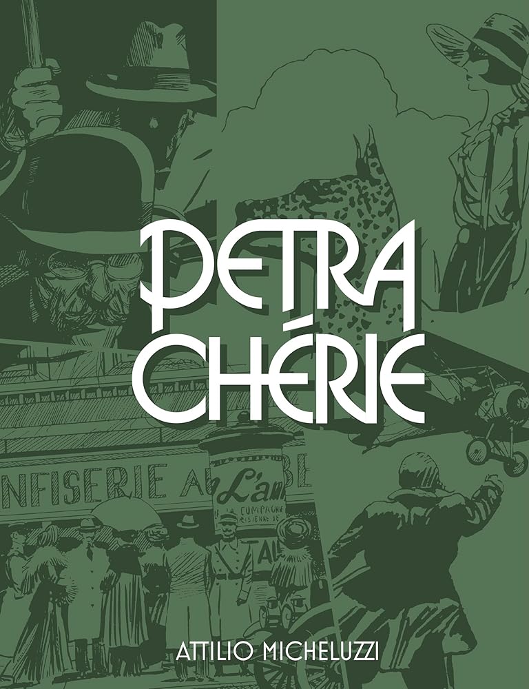 Petra Chérie (The Fantagraphics Attilio Micheluzzi Library) cover image