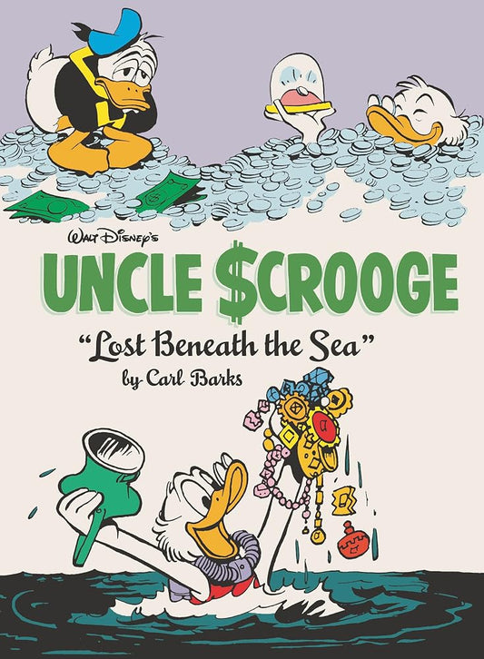 Walt Disney's Uncle Scrooge: "Lost Beneath the Sea": The Complete Carl Barks Disney Library Vol. 30 cover image