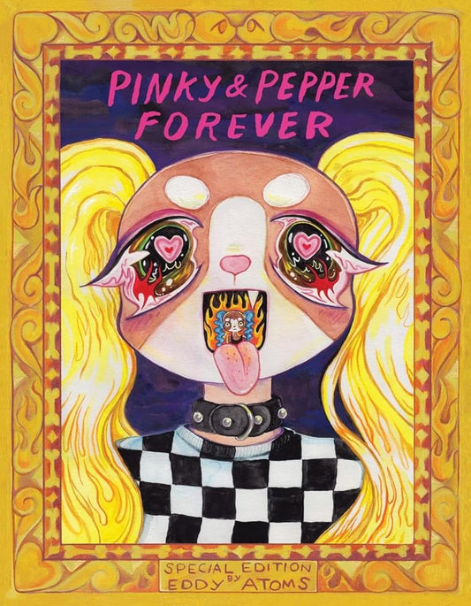 Pinky & Pepper Forever: Special Edition cover image
