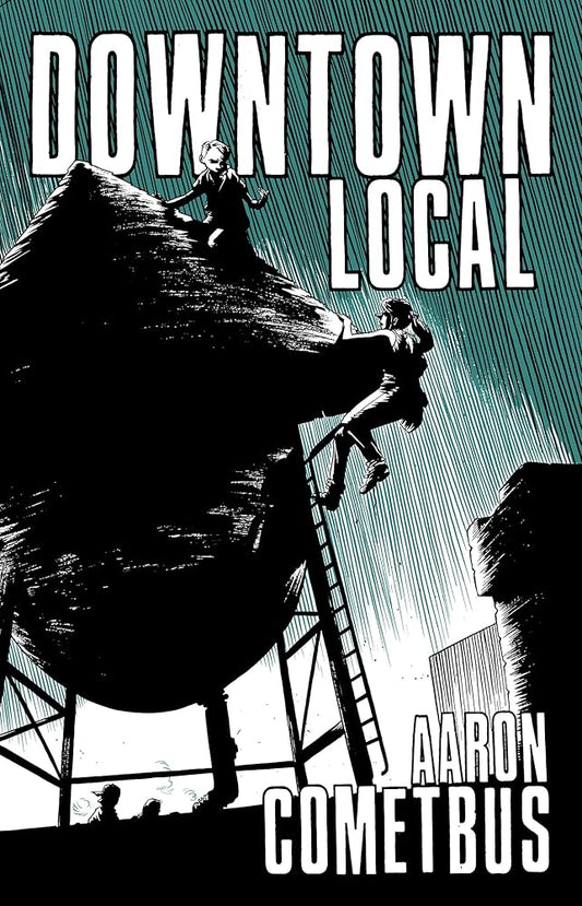 Downtown Local (Cometbus, 2) cover image