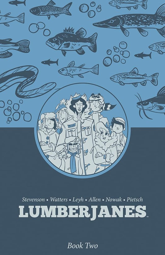 Lumberjanes Book Two cover image