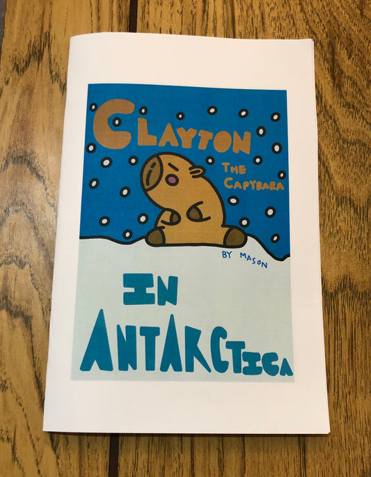 Clayton the Capybara in Antartica