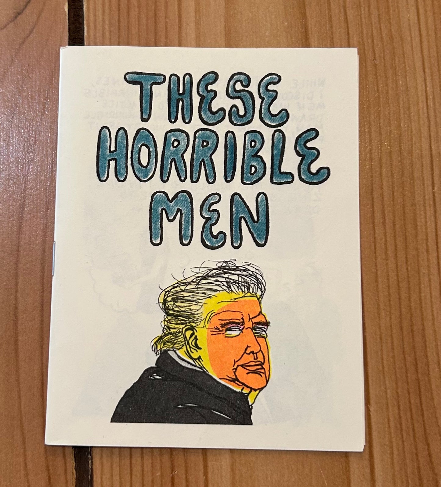 These Horrible Men
