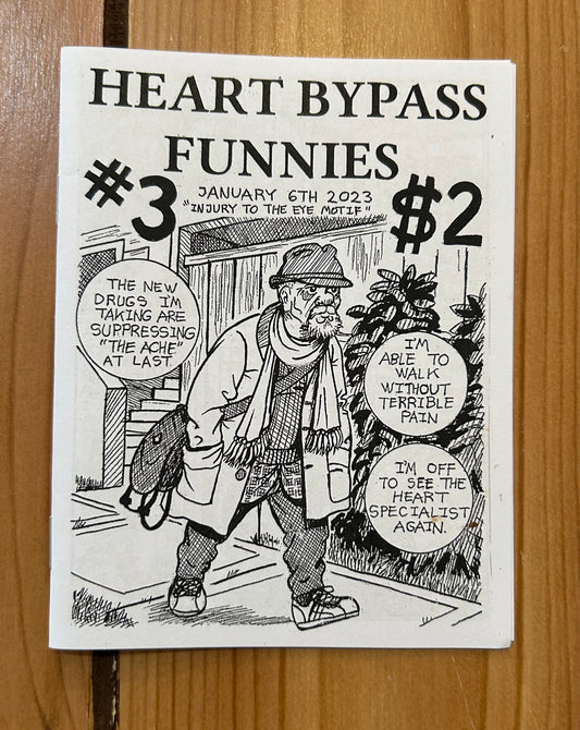 Heart Bypass Funnies #3