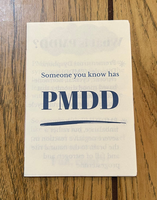 Someone you know has PMDD