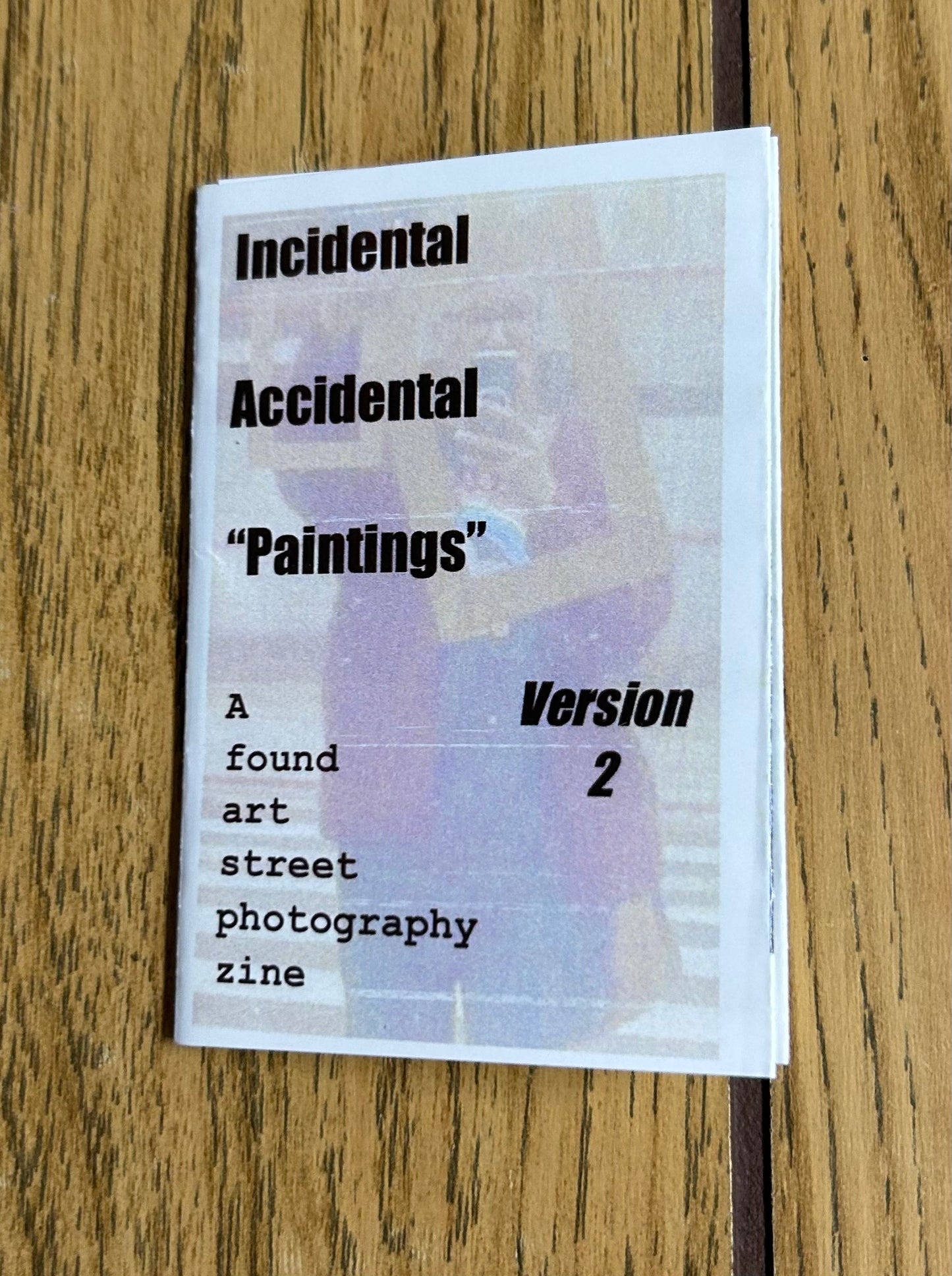 Incidental Accidental “Paintings” v2