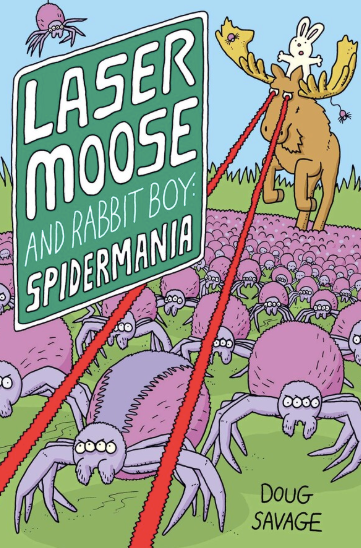 Laser Moose and Rabbit Boy: Spidermania (#5)