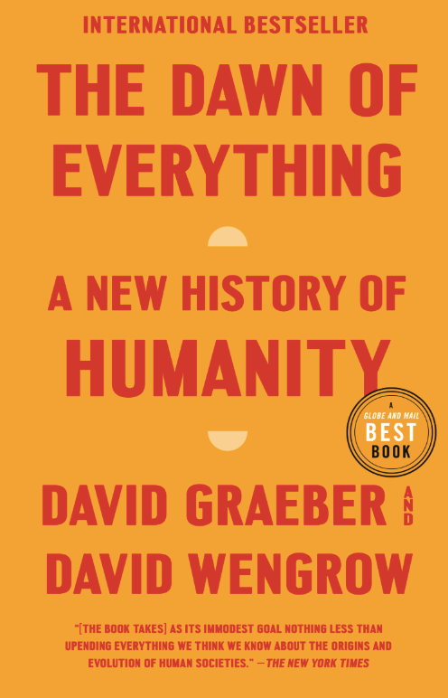 The Dawn of Everything