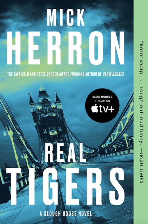 Real Tigers (Slough House #3)