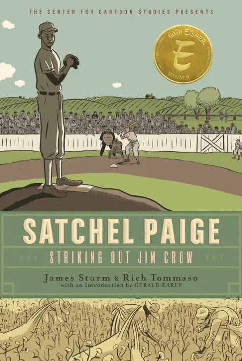 Satchel Paige: Striking Out Jim Crow