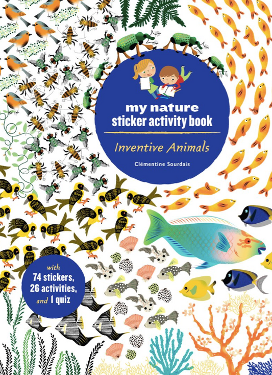 My Nature Sticker Activity Book: Inventive Animals