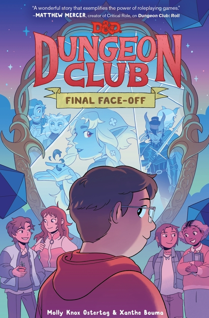 Dungeon & Dragons: Dungeon Club: Final Face-Off (Dungeon Club #3)