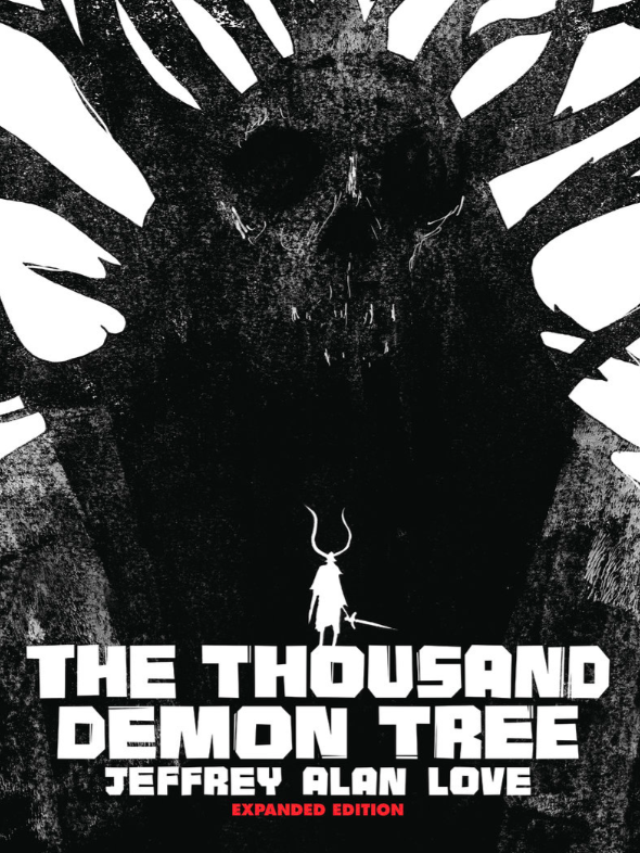 The Thousand Demon Tree (Expanded Edition)