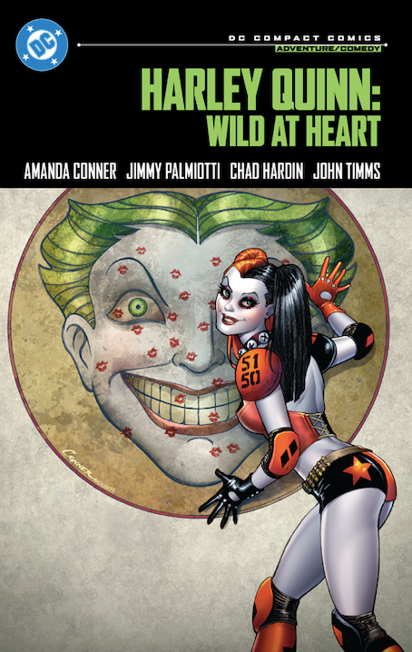 Harley Quinn: Wild at Heart (DC Compact Comics)