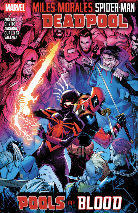 Miles Morales: Spider-Man/Deadpool - Pools of Blood