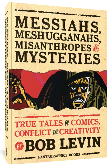 Messiahs, Meshugganahs, Misanthropes and Mysteries