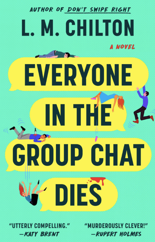 Everyone in the Group Chat Dies