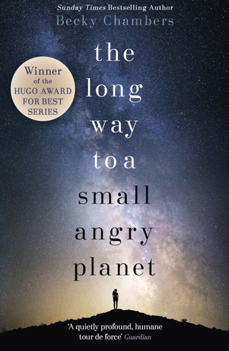 The Long Way to a Small, Angry Planet (Wayfarers #1)