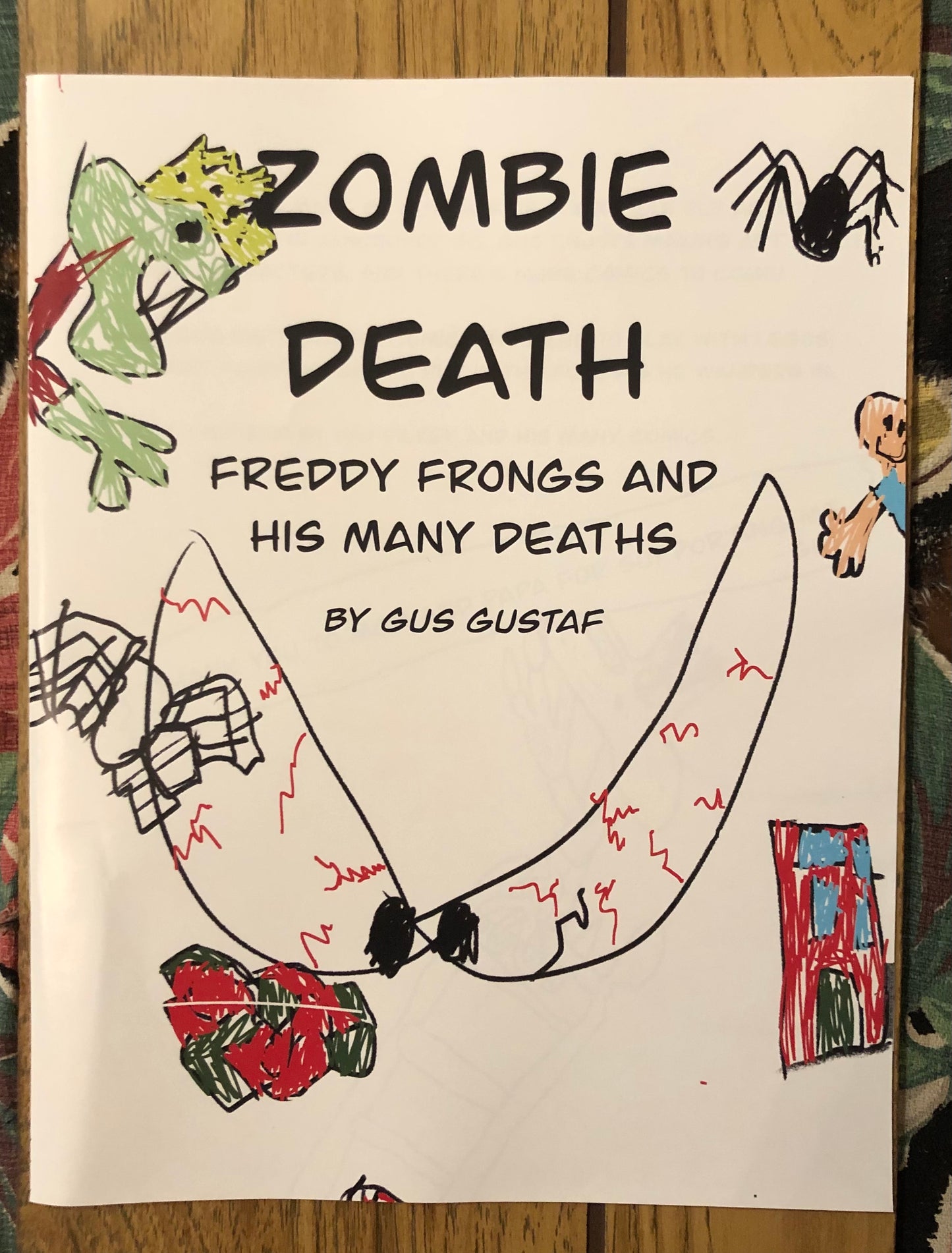 Zombie Death: Freddy Frongs and His Many Deaths