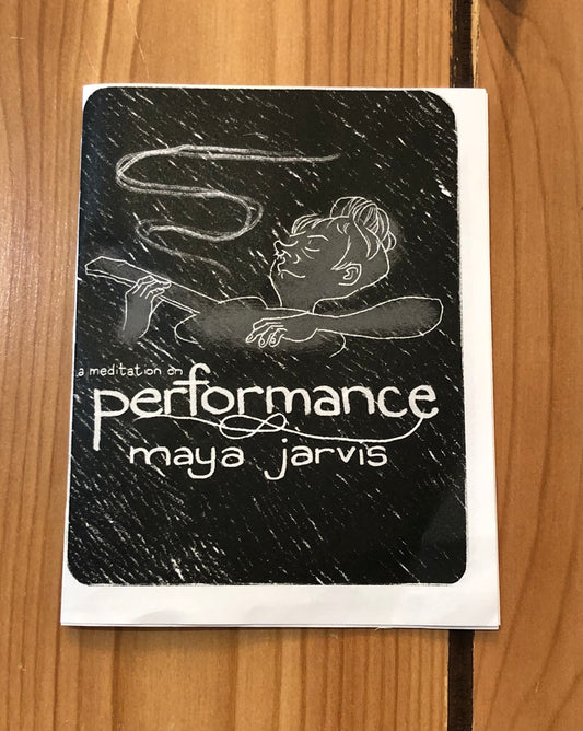 A Meditation on Performance