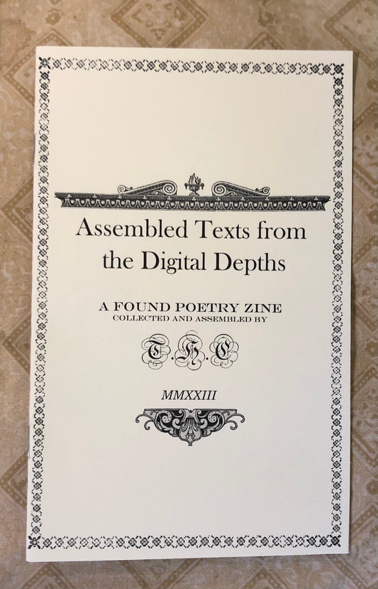 Assembled Texts from the Digital Depths