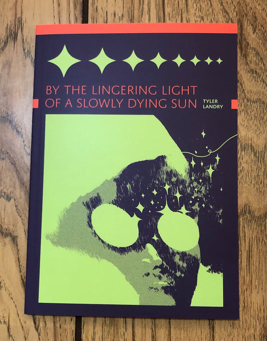 By The Lingering Light Of The Slowly Dying Sun