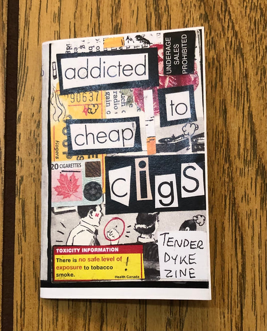 addicted to the cheap cigs
