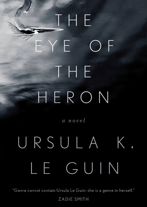 The Eye of the Heron