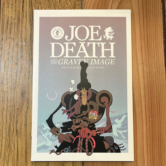 Joe Death and the Graven Image