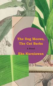 The Dog Meows, the Cat Barks